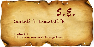 Serbán Euszták névjegykártya